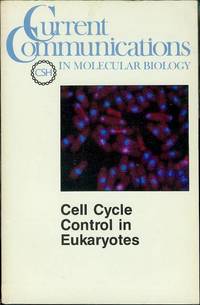 Cell Cycle Control in Eukaryotes