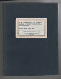 Outdoor Recreation Preferences: a Nationwide Study of User Desires by Leslie Merle Reid - Paperback - Reprint - 1964 - from Sweet Beagle Books (SKU: 20872)