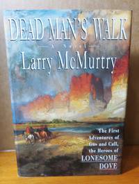 image of Dead Man's Walk - (Book #3 in the Lonesome Dove Series)
