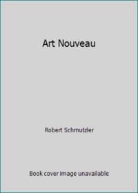 Art Nouveau by Robert Schmutzler - 1978