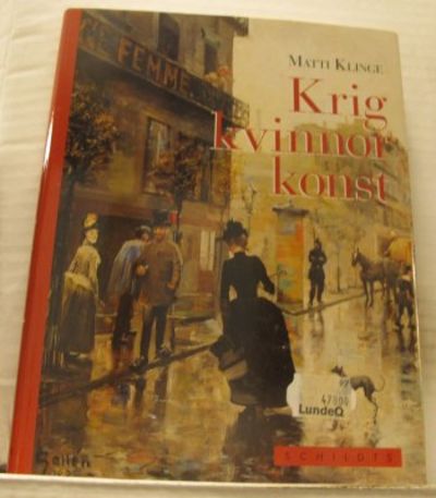 Krig, kvinnor, konst.