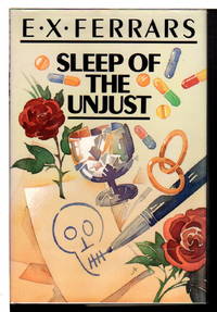 SLEEP OF THE UNJUST. by Ferrars, E. X - (1991)