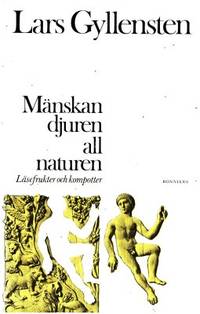 Mänskan djuren all naturen. Läsefrukter och…