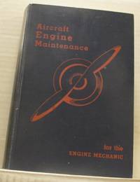 Aircraft Engine Maintenance.