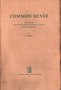 Common Sense. An inquiry into the current…