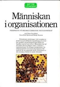 Människan i organisationen. Perspektiv på…