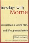 Tuesdays With Morrie