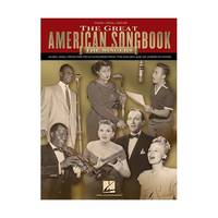 The Great American Songbook - The Singers: Music and Lyrics for 100 Standards from the Golden Age...