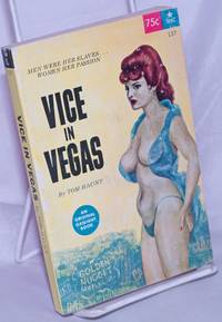 Vice in Vegas by Haunt, Tom - 1964