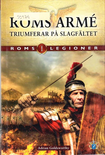 Roms legioner. Del 1. Roms armé triumferar på…