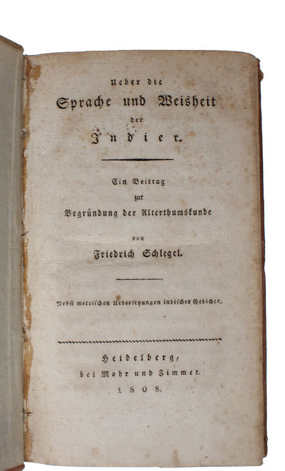 Ueber die Sprache und Weisheit der Indier. Ein Beitrag zur Begründung der Alterthumskunde. nebst metrischen Uebesetzüngen indischer Gedichte. (photo 3)