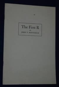 THE FIRST R: An Address Delivered at the Opening of the Exhibition of Children's Literature,...