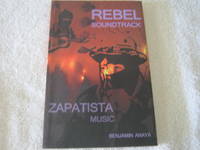 Rebel Soundtrack: Zapatista Music de Benjamin Anaya - 2013