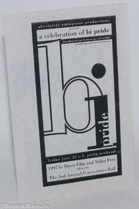 cover of Program for Bi Pride 1997 bi short film & video fest followed by the 2nd annual Fencesitters Ball: Friday June 27, SF Pride Weekend