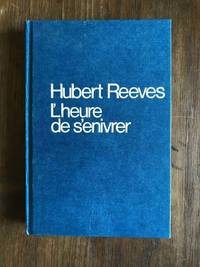 L'Heure de s'enivrer. L'univers a-t-il un sens