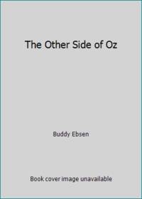 The Other Side of Oz de Buddy Ebsen - 1994