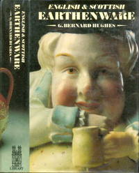 image of English and Scottish Earthen Ware 1660 - 1860.