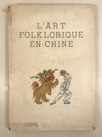 L'Art Folklorique en Chine