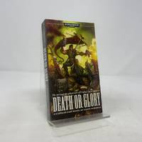 Death or Glory: A Ciaphas Cain Novel (Warhammer 40,000)