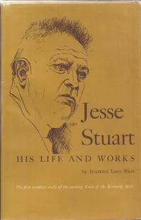 cover of Jesse Stuart: His Life and Works (inscribed)