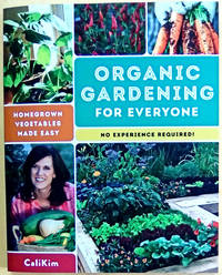 Organic Gardening for Everyone