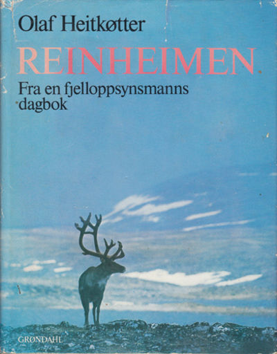 Reinheimen. Fra en fjelloppsynsmanns dagbok.