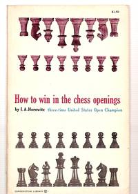 How To Win in the Chess Openings