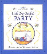 Little Grey Rabbit's Party