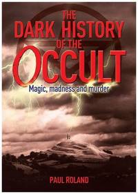 cover of The Dark History of the Occult