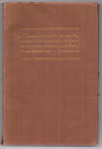 Catalogue of Work of The De Vinne Press Exhibited at The Grolier Club on the Occasion of the One Hundredth Anniversary of the Birth of Theodore Low De Vinne December 25, 1928 by BRAINERD, Ira Hutchinson; OSWALD, John Clyde - 1929