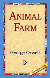 Animal Farm by George Orwell - 2005