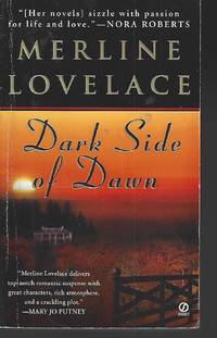 Dark Side of Dawn by Merline Lovelace - Paperback - 2001-01-01 - from Vada's Book Store (SKU: 1901270014)