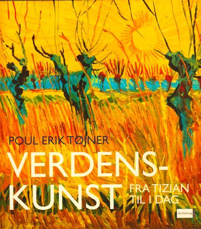 Verdenskunst. Fra Tizian til i dag