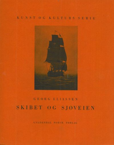 Skibet og sjøveien.