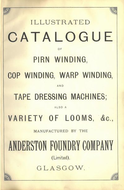 Illustrated catalogue of pirn winding, cop…
