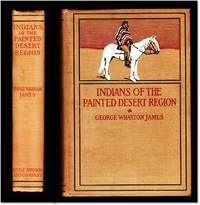 cover of Indians of the Painted Desert Region: Hopis, Navahoes, Wallapais, Havasupais