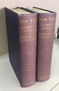 OHEL DAWID. DESCRIPTIVE CATALOGUE OF THE HEBREW AND SAMARITAN MANUSCRIPTS IN THE SASSOON LIBRARY, LONDON. by David Solomon HEBREW MANUSCRIPTS - Sassoon - Paperback - First Edition - 1932 - from M.Pollak Antiquariat - Est.1899 (SKU: 000155B)