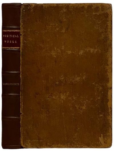 The Poetical Works of William Wordsworth, in One Volume