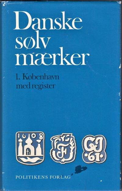 Danske guld og sølvsmedemærker. 3 bind