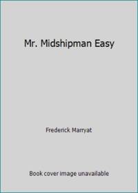 Mr. Midshipman Easy