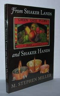 FROM SHAKER LANDS AND SHAKER HANDS A Survey of the Industries
