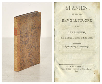 Spanien och dess sista revolutioner af en…