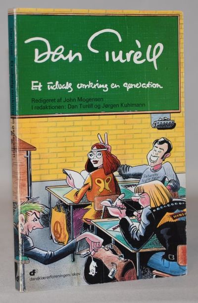 Dan Turèll - et udvalg omkring en generation.