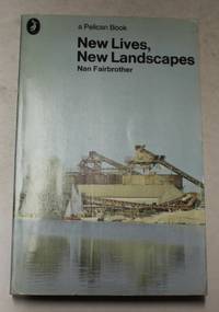 New Lives, New Landscapes
