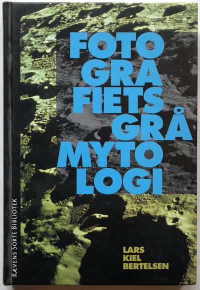 Fotografiets grå mytologi.