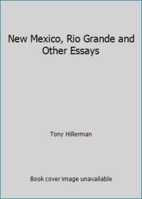 image of New Mexico, Rio Grande and Other Essays