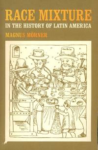 Race Mixture in the History of Latin America