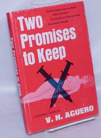 Two Promises to Keep; a mystery novel