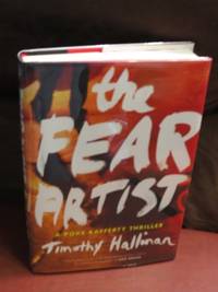 The Fear Artist  - Signed by Hallinan, Timothy