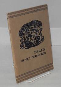 Tales of Old Cincinnati